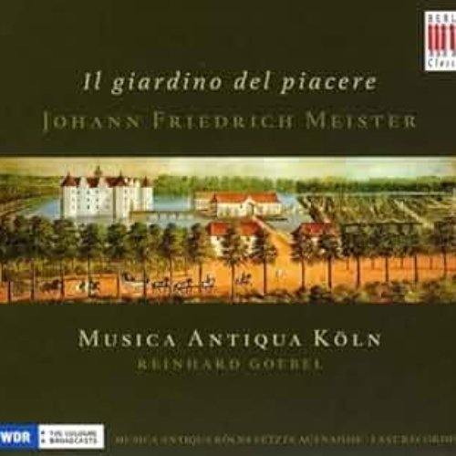 Meister: Sonatas nos. 2, 4, 5, 6, 10 & 11 (Il giardino del piacere)