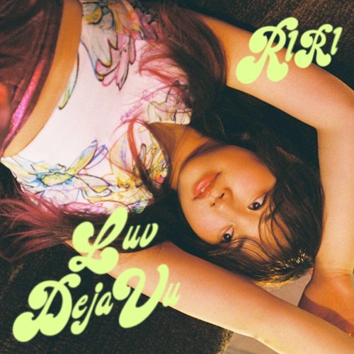 Luv DejaVu - Single
