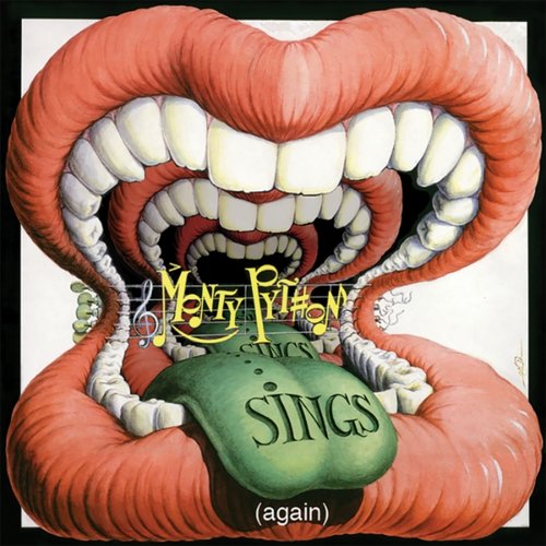 Monty Python Sings (Again) [Explicit]