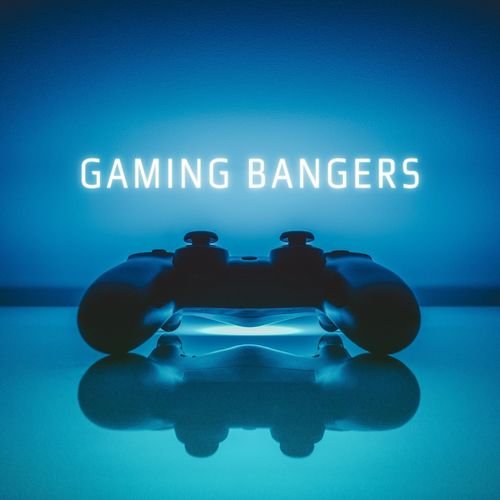 Gaming Bangers