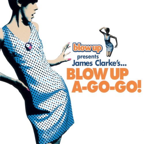 Blow Up A-Go-Go!