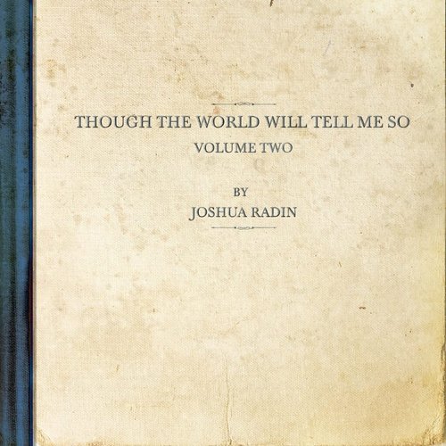 though the world will tell me so, vol. 2