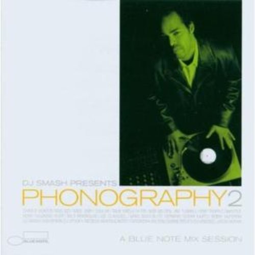 DJ Smash Presents Phonography 2