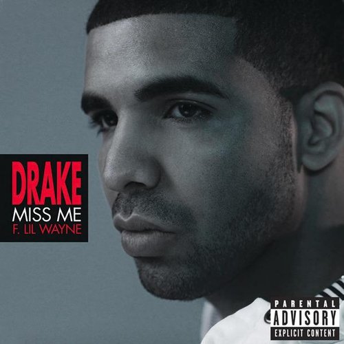 Miss Me (feat. Lil Wayne) - Single