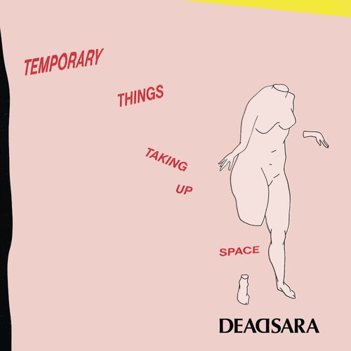 Temporary Things Taking Up Space [Explicit]