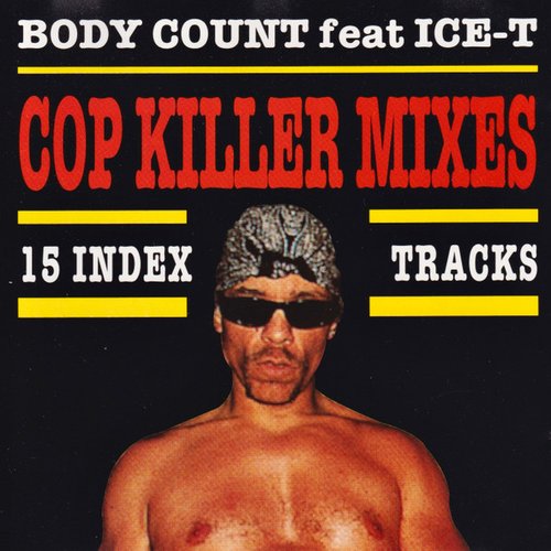 Cop Killer Mixes