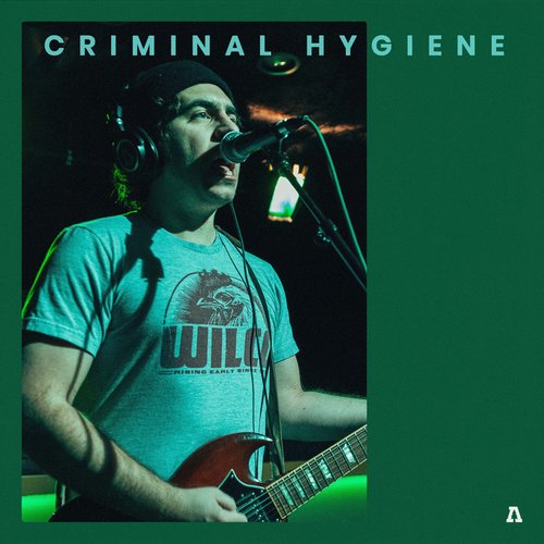 Criminal Hygiene on Audiotree Live
