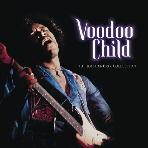 Voodoo Child (The Jimi Hendrix Collection)