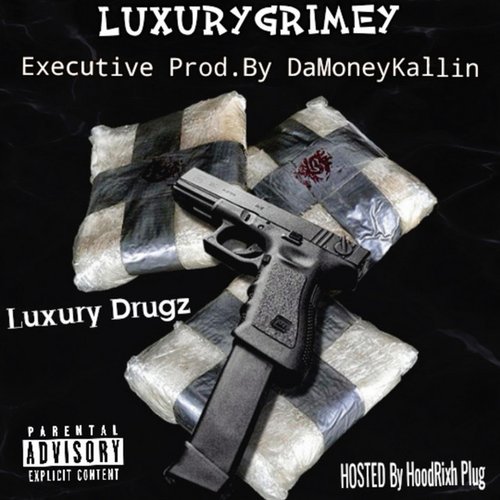 Luxury Drugz