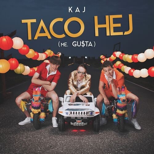 Taco Hej (Me. Gu$ta)