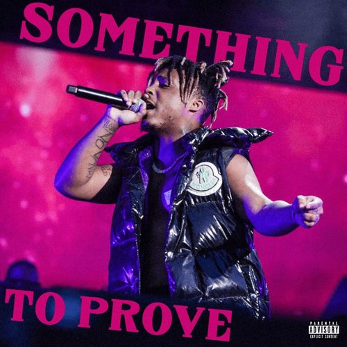 Something To Prove
