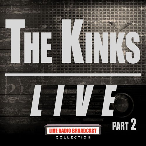 The Kinks Live Part 2 (Live)