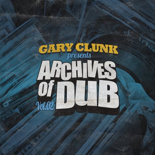 Archives of Dub, Vol. 2