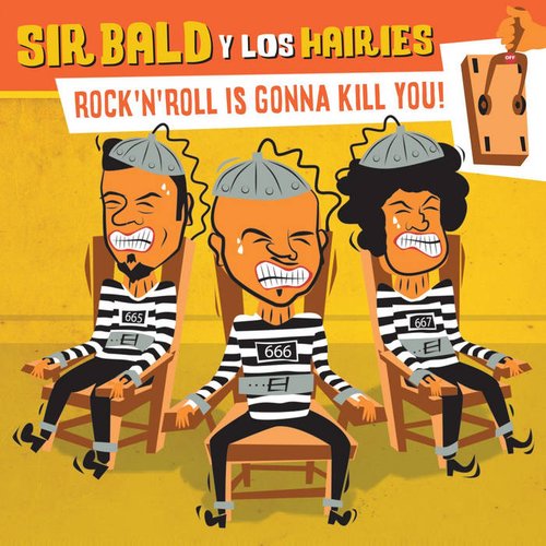 Rock'n'roll Is Gonna Kill You!