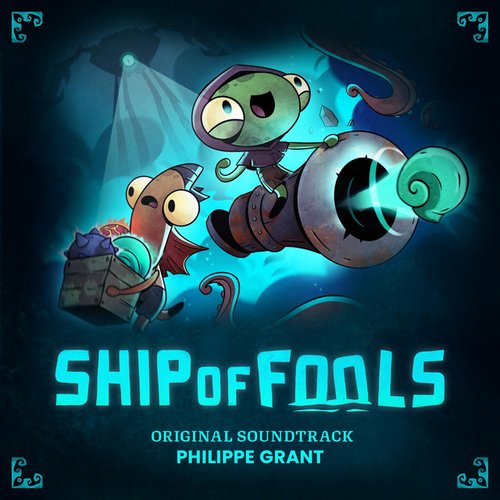 Ship of Fools (Original Game Soundtrack)