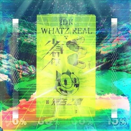 idk whatz real