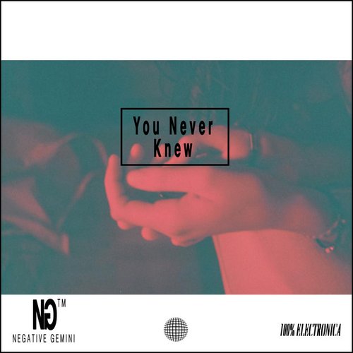 You Never Knew - Single