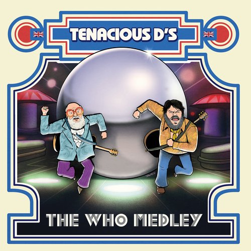 Tenacious D's the Who Medley - Single