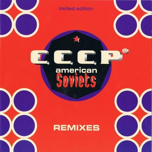 American Soviets (Remixes)