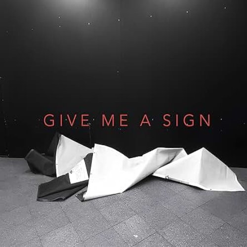 Give Me a Sign - Single