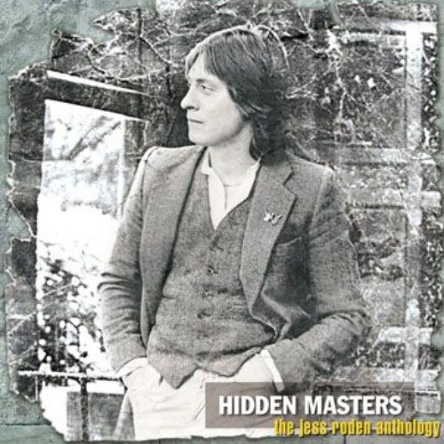 Hidden Masters: The Jess Roden Anthology