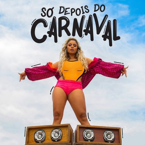 Só Depois do Carnaval - Single