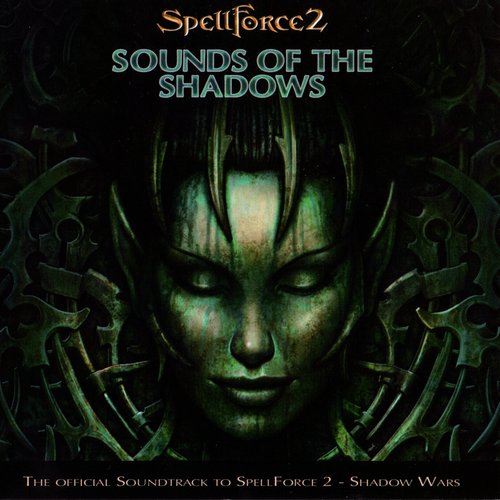 SpellForce 2 Sounds of the Shadows (Original Game Soundtrack)