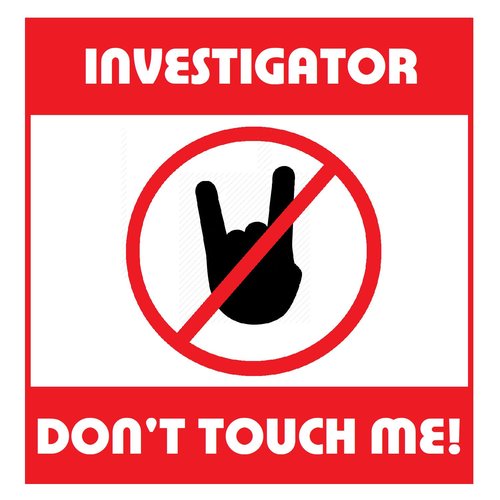 Don't Touch Me!