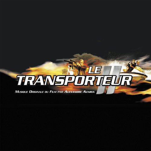 Le Transporteur II (Musique originale du film)