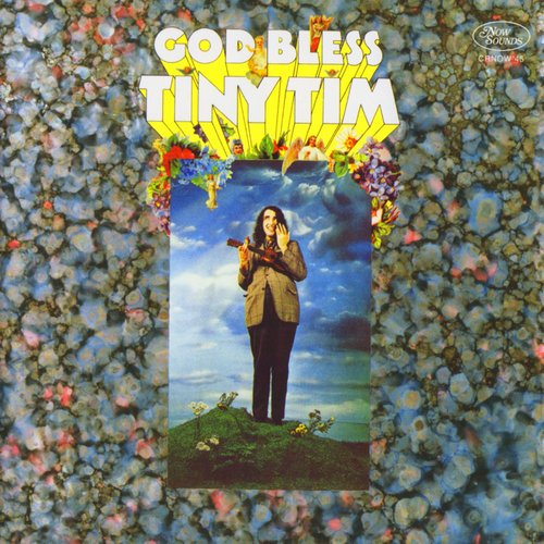 God Bless Tiny Tim (Deluxe Expanded Mono Edition)