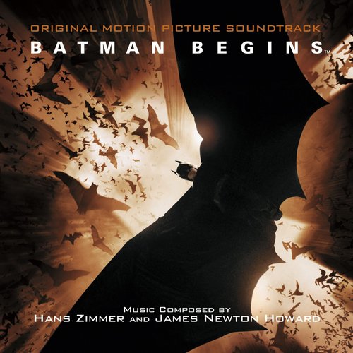 Batman Begins (Original Motion Picture Soundtrack)