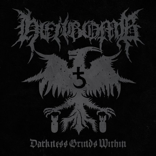 Darkness Grinds Within [Explicit]