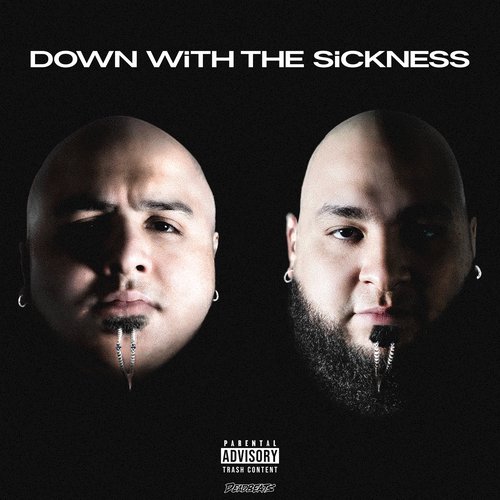 DOWN WiTH THE SiCKNESS - Single