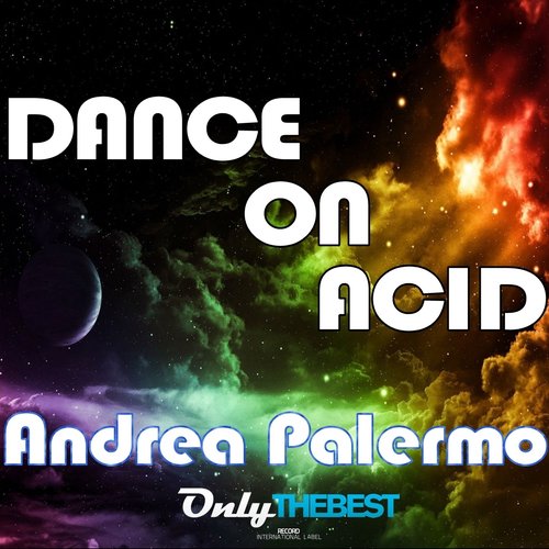 Dance On Acid