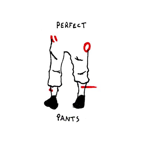 Perfect Pants
