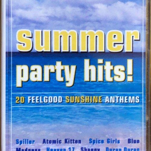 Summer Party Hits! 20 Feelgood Sunshine Anthems