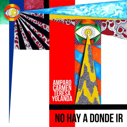 No Hay a Donde Ir