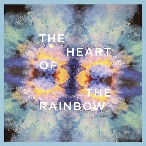 The Heart of the Rainbow Ep