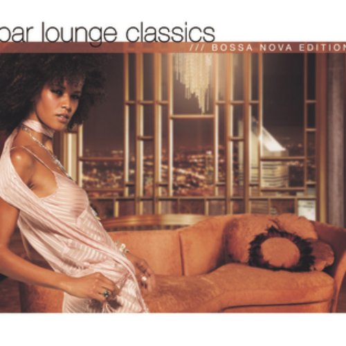 Bar Lounge Classics - Bossa Nova