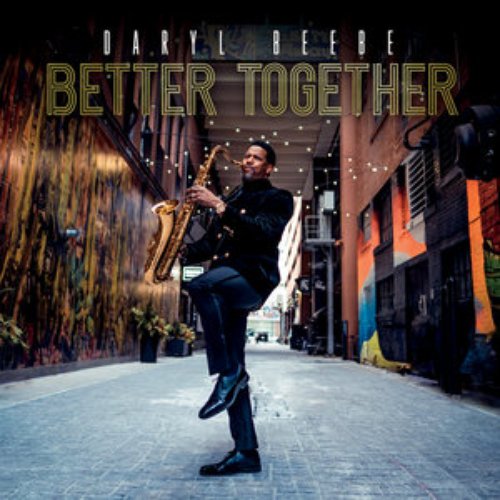 Better Together