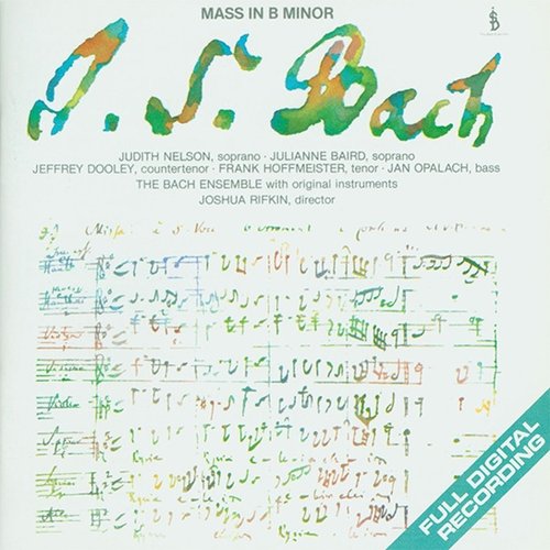 J.S. Bach: Mass In B Minor