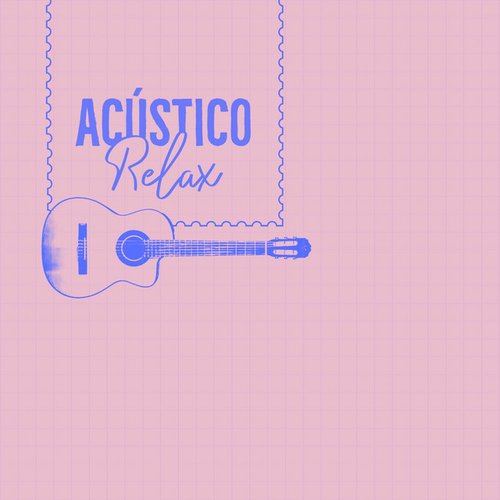 Acustico Relax