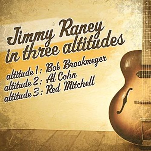 Jimmy Raney - In Three Attitudes