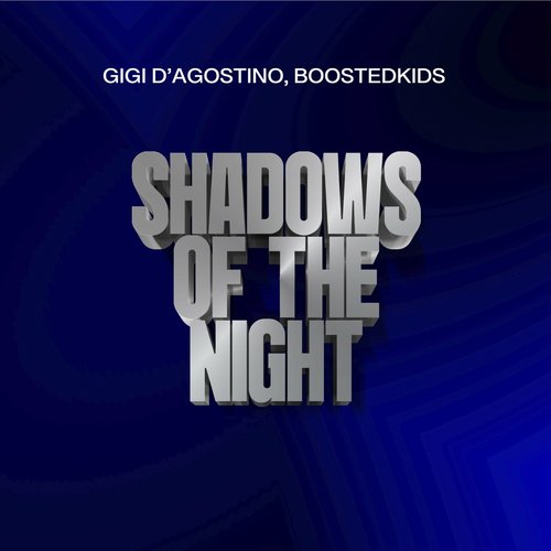 Shadows Of The Night (GIGI DAG Mix) - Single