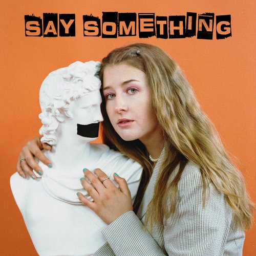 Say Something - Single