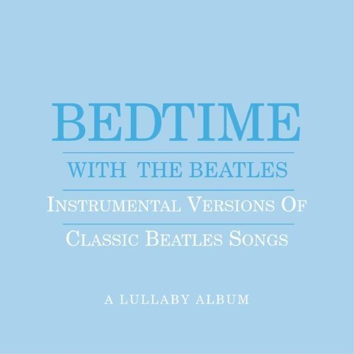 Bedtime With The Beatles