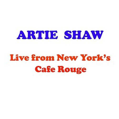 Live From New York's Café Rouge