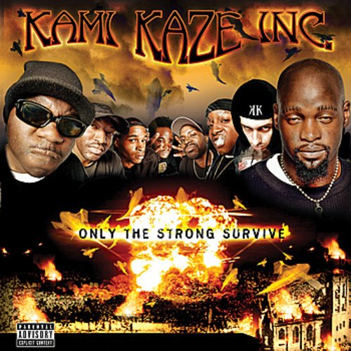 Only the Strong Survive