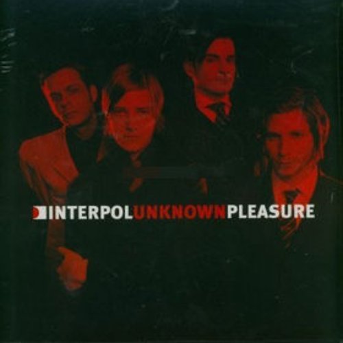 Unknown Pleasures — Interpol | Last.fm