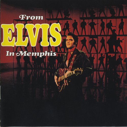 From Elvis in Memphis (Extended Version)